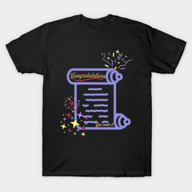 Congratulations, You Made It, Fireworks, Stars T-Shirt by KoumlisArt